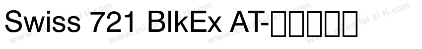 Swiss 721 BlkEx AT字体转换